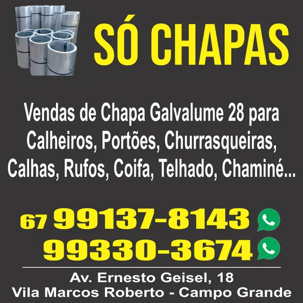 Vendas de chapa Galvalume Só Chapas para calheiros e portões em Campo Grande MS