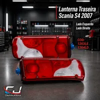 Lanterna traseira Scania S4 2007 (Lado Esquerdo/Direito) na CJ Distribuidora de Acessorios para Caminhoes em Var
