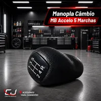 Manopla cambio MB Accelo 5 marchas na CJ Distribuidora de Acessorios para Caminhoes em Varzea Grande/MT!