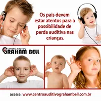 Atencao a perda auditiva infantil no Centro Auditivo Graham Bell em Campo Grande/MS.