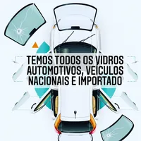 Vidros automotivos para veículos nacionais e importados na Zero Parabrisas e Acessórios no Centro em Várzea Gran